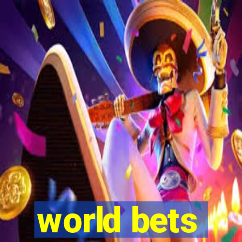 world bets